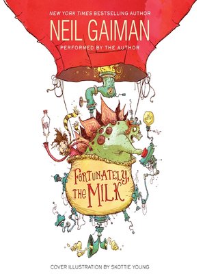cover image of Fortunately, the Milk